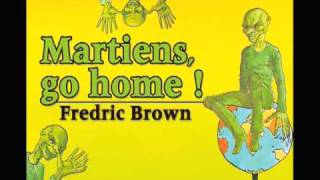 Livre audio Martiens go home  de Fredric BROWN [upl. by Nahgem]