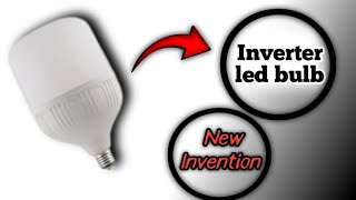 How to make Inverter LED BULB  Inverter LED BULB kaise banaye Rechargeable Inverter LED BULB [upl. by Velick]