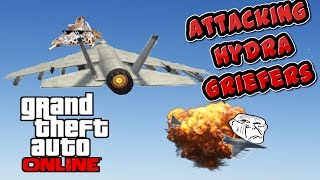 GTA Online Part 1  Attacking Hydra Griefers [upl. by Marshall566]