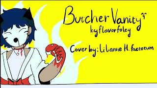 Butcher Vanity  Flavor Foley EngViet cover by Lilianne [upl. by Satterfield137]