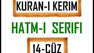 Kuran 14 CÜZ Kuran Kerim Hatmi Şerif Hatim arapça türkçe mukabele Quran muslim islam [upl. by Hedi]