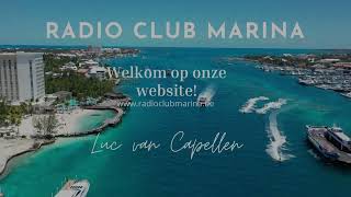 Radio Club Marina    LUC VAN CAPELLEN [upl. by Suellen]