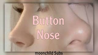 quotomg your nose is so prettyquot  Ideal button nose subliminal ೃ࿐ [upl. by Derej]