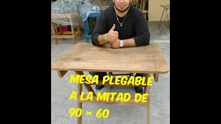 MESA PLEGABLE A LA MITAD DE 90 POR 60 [upl. by Roz]