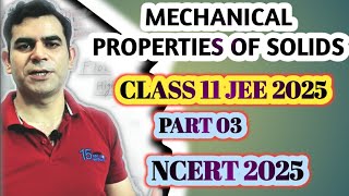 Mechanical Properties of Solid  Class 11 Chapter 9 Physics  Elasticity [upl. by Ariahay362]