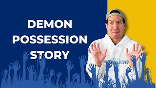 DEMON POSSESSION STORY CRAZY SCARY [upl. by Einaoj83]