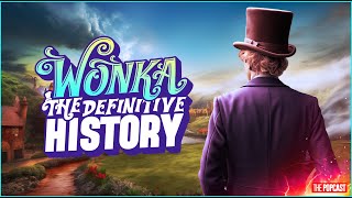 The TRUE History of Willy Wonka Charlie and The Chocolate Factory [upl. by Afnin834]