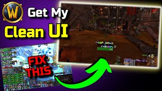 BEST Clean UI Guide  Addons Nameplates Unit Frames and MORE [upl. by Bonita892]