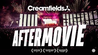 Creamfields 2018  Official Aftermovie [upl. by Gone913]