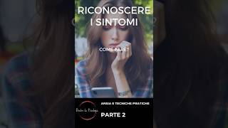 Come riconoscere i Sintomi dell’Ansia [upl. by Samira]