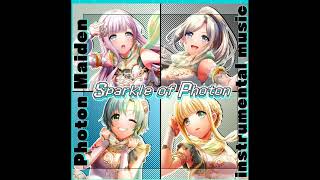 Photon Maiden「Sparkle of Photon」 [upl. by Nathanael]