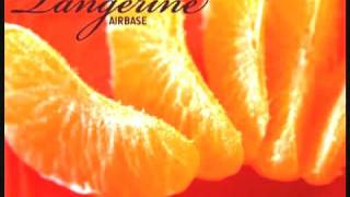 Airbase  Tangerine [upl. by Coray363]