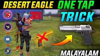 DESERT EAGLE ONE TAP TRICK 💯  ഇനി എല്ലാവർക്കും ONE TAP അടിക്കാം 🔥 SIMPLE TRICK [upl. by Rozanna]