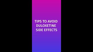 Duloxetine Cymbalta side effects TIPS to AVOID side effects [upl. by Castra]