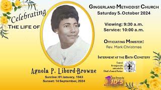 Celebrating the life of Agnola P LiburdBrowne  930am  October 05 2024  Gingerland Methodist [upl. by Margy949]