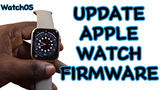 How to Update Apple Watch Series 9 Firmware or Software [upl. by Mirabella310]