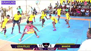 QF  3  COVAI POLICE vs THENNAVAN MANAGIRI  SURAKKUNDU  KABADDI MATCH [upl. by Legge]