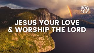 Vinesong  Jesus Your Love amp Worship the Lord Lyric Video [upl. by Hanid390]