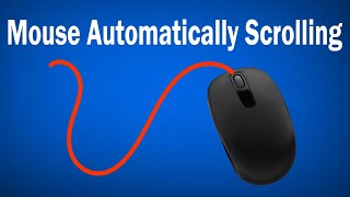 How To Fix Mouse Scrolling UP and Down Automatically in Windows 10 [upl. by Hagar229]