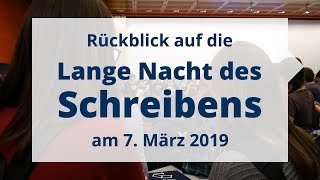 Rückblick auf die Lange Nacht des Schreibens 2019 [upl. by Caren]