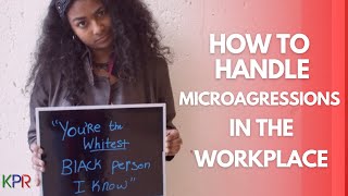 How to Handle Microaggressions in the Workplace [upl. by Sinegra]