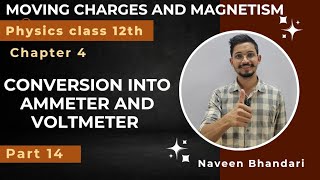 Moving charges and magnetism 14  Conversion of galvanometer into ammeter and voltmeter physics [upl. by Yentirb]