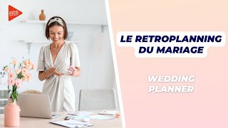 Le retroplanning du mariage  Wedding Planner [upl. by Nicolis184]