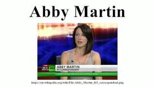 Abby Martin [upl. by Gerrit847]