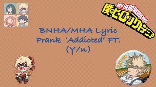 BNHAMHA x Yn Lyric Prank Addict  Hazbin Hotel [upl. by Gunar]