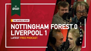 Nottingham Forest 0 Liverpool 1  The Anfield Wrap [upl. by Acherman568]