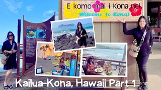 KailuaKona Hawaii Part 1 🇺🇸 [upl. by Ahsinaw]