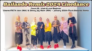 Bailando Remix 2024 LinedanceBeginnerGAYATRIMETA btm INA amp Denny Jay Naim INA  January 2024 [upl. by Ebby]