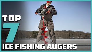 Master the Ice with the Top 7 Best Ice Fishing Augers [upl. by Assiren]