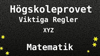 Viktigaste Matematiska Regler till Högskoleprovet  Matte Kvantitativa XYZ [upl. by Asilrak]