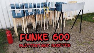 Funke Raketenschlacht 600 Blättertanz Raketen [upl. by Norine]