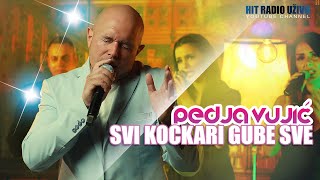 Pedja Vujic amp Orkestar Vlade Vrcinca  Svi kockari gube sve Cover 2023 [upl. by Nimrac133]