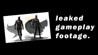 LEAKED BATMAN BEYOND GAME FOOTAGE [upl. by Esor400]