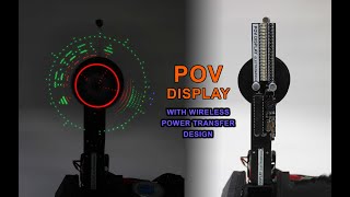 POV Display with wireless power transfer design [upl. by Aip753]