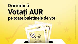 Duminică votați AUR pe toate buletinele de vot [upl. by Rodger]