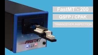 Fiber Optic End Face Inspection  QSFP  CPAK Module Transceiver  Live Demo  FiberQA FastMT [upl. by Acnalb]