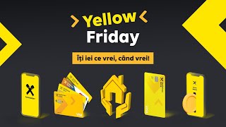 Este Yellow Friday la Raiffeisen [upl. by Otina]