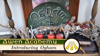 Awen Academy  Introducing Ogham [upl. by Teriann111]