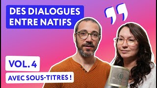 3 dialogues du quotidien en français Volume 4 [upl. by Berga951]