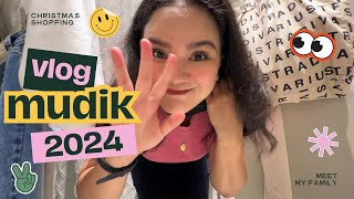 VLOG MUDIK JKT  PKU  SHOPPING SPREE  AIRPORT LIFE  EARLY BIRD  COMING HOME  MEET MY FAMILY [upl. by Ehav]