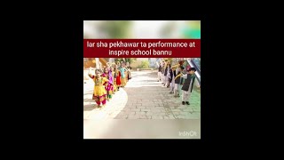 lar sha pekhawar ta ali zafar  larsha pekhawar old song  kameez tor mala rawra  school function [upl. by Danya]