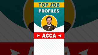 ACCA Top Job Profiles  Career Options After ACCA  ACCA Job Opportunities  shorts [upl. by Bergin]