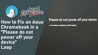 How to Fix an Asus Chromebook Stuck in a quotPlease do not power off your devicequot Restart Loop [upl. by Artie131]