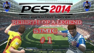 PES 2014  Become a Legend Mode  REBIRTH OF A LEGEND  1 [upl. by Aneema]