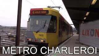 🇧🇪 Light Rail in Charleroi  Métro de Charleroi 2018 [upl. by Annavaig91]