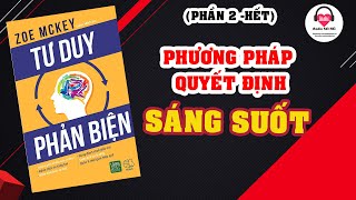 Full Tư duy phản biện  Podcast [upl. by Christianson]